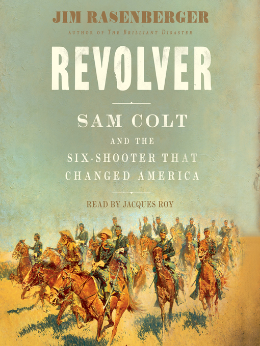 Title details for Revolver by Jim Rasenberger - Available